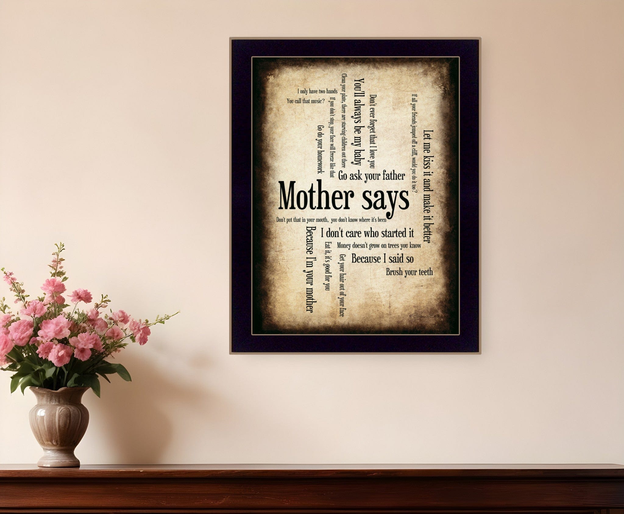 Mother Says 2 Black Framed Print Wall Art - Homeroots