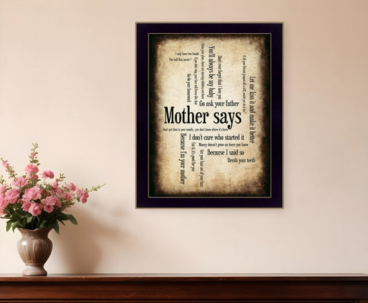 Mother Says 2 Black Framed Print Wall Art - Homeroots