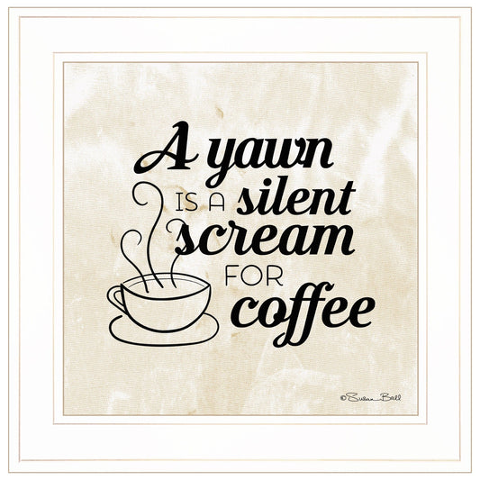 A Silent Scream for Coffee 1 White Framed Print Wall Art - Homeroots