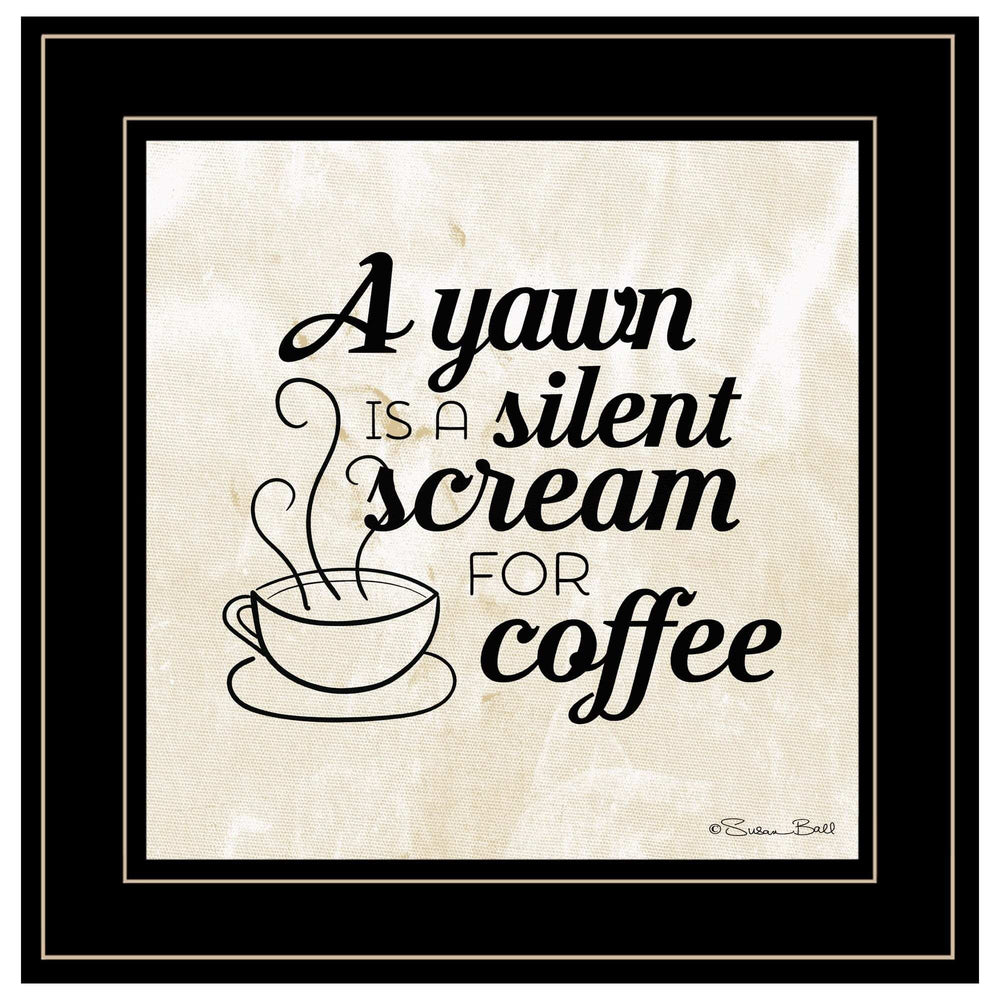 A Silent Scream for Coffee 2 Black Framed Print Wall Art - Homeroots - Flyclothing LLC