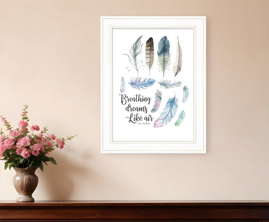 Breathing Dreams Like Air 1 White Framed Print Wall Art - Homeroots