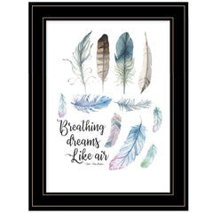 Breathing Dreams Like Air 2 Black Framed Print Wall Art - Homeroots