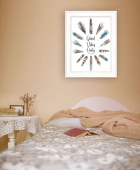 Good Vibes Only 1 White Framed Print Wall Art - Homeroots