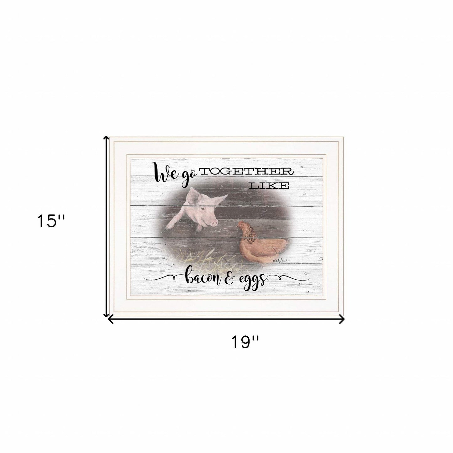 We Go Together Like Bacon and Eggs White Framed Print Wall Art - Homeroots - Flyclothing LLC