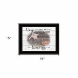 We Go Together Like Bacon and Eggs Black Framed Print Wall Art - Homeroots - Flyclothing LLC