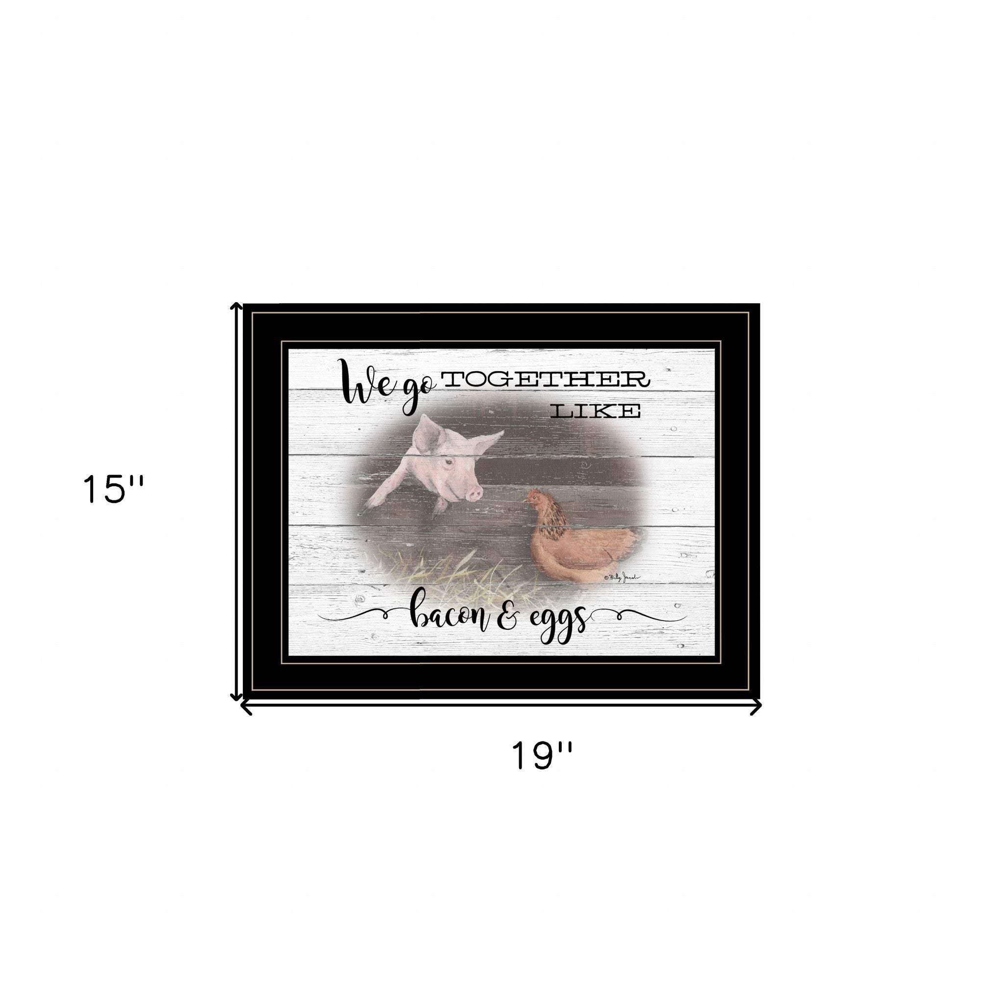 We Go Together Like Bacon and Eggs Black Framed Print Wall Art - Homeroots - Flyclothing LLC