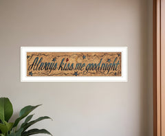 Always Kiss Me Goodnight 2 White Framed Print Wall Art - Homeroots