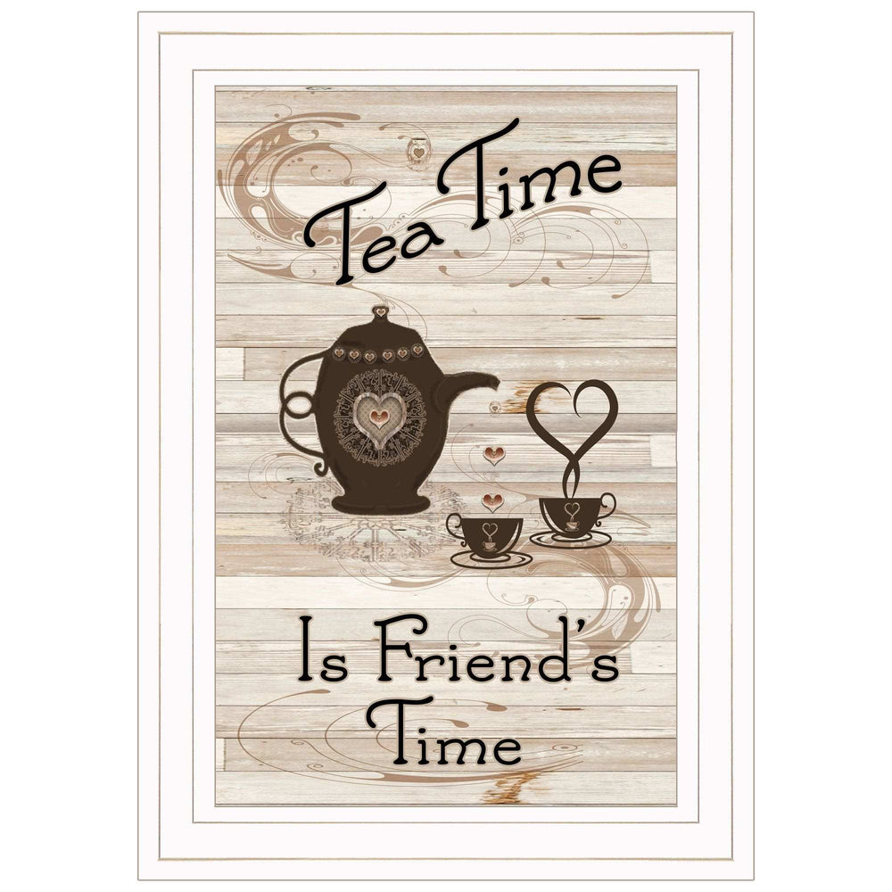 Tea Time is Friends Time 1 White Framed Print Kitchen Wall Art - Homeroots - Flyclothing LLC