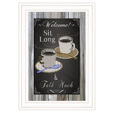 Sit Long Talk Much Chalkboard Framed 1 White Framed Print Wall Art - Homeroots