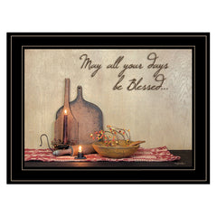 May All Your Days be Blessed Collection Black Framed Print Wall Art - Homeroots