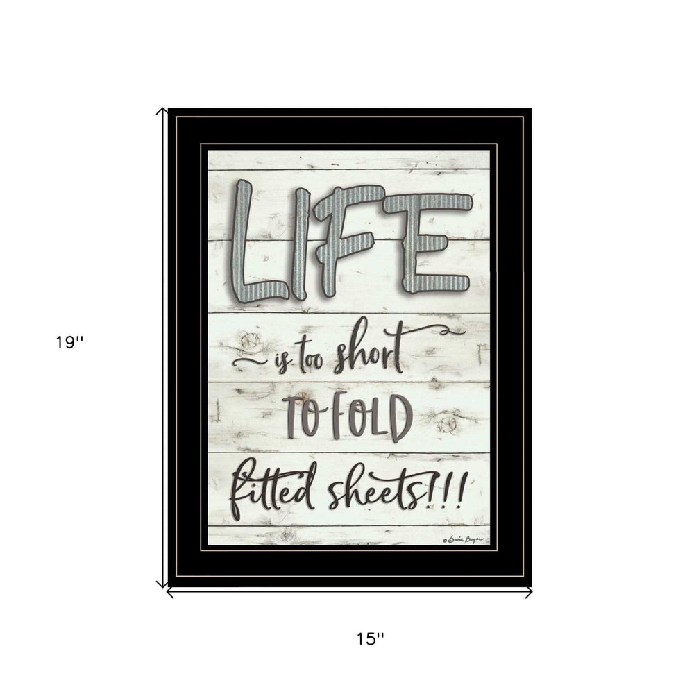Life is too Short 2 Black Framed Print Wall Art - Homeroots - Flyclothing LLC