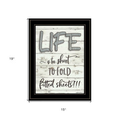 Life is too Short 2 Black Framed Print Wall Art - Homeroots