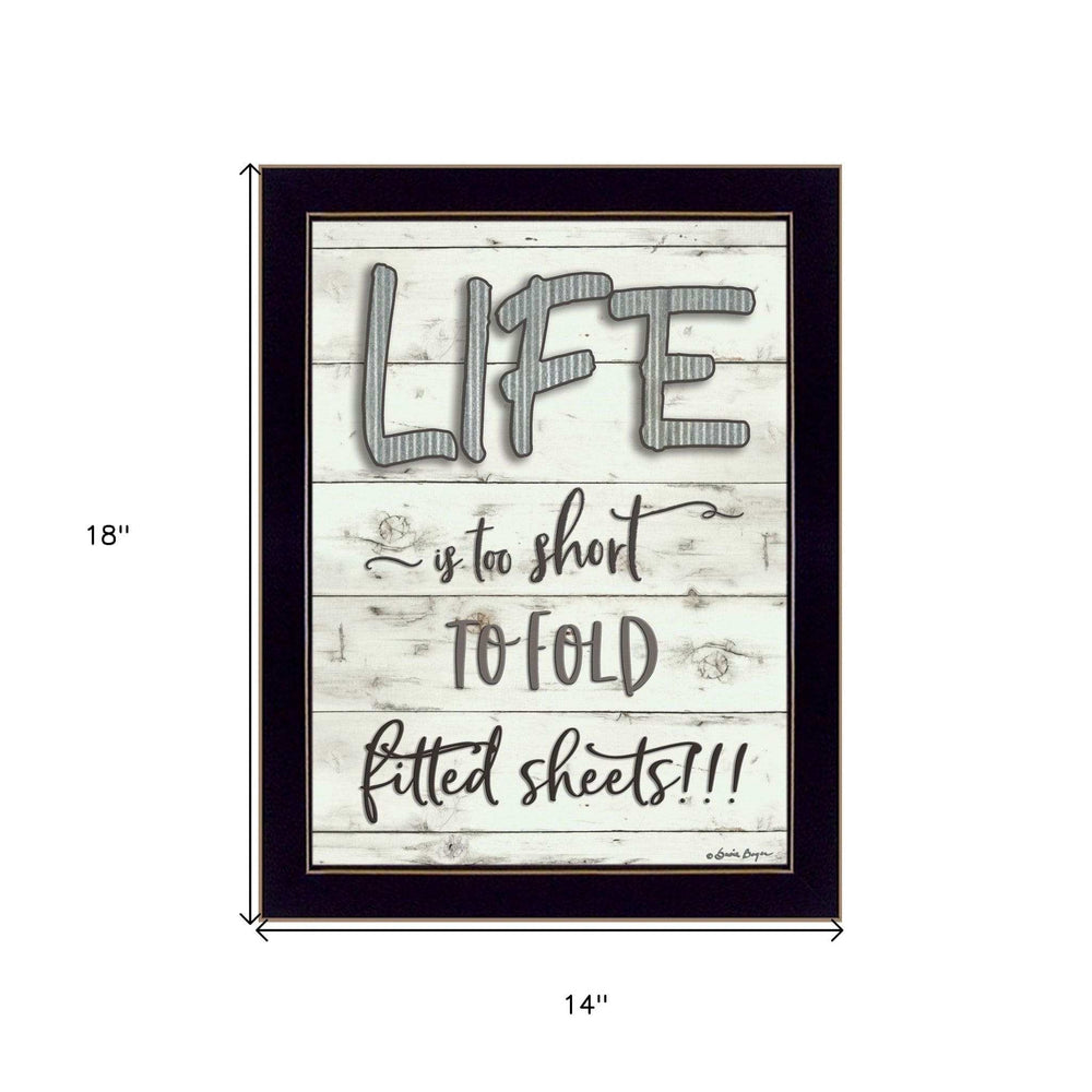 Life is too Short 3 Black Framed Print Wall Art - Homeroots - Flyclothing LLC