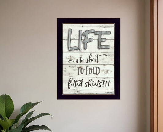 Life is too Short 3 Black Framed Print Wall Art - Homeroots