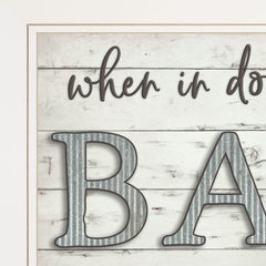 When in Doubt Take a Bath 2 White Framed Print Bathroom Wall Art
