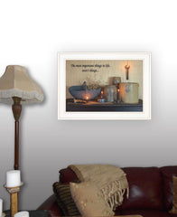The Most Important Things White Framed Print Wall Art - Homeroots