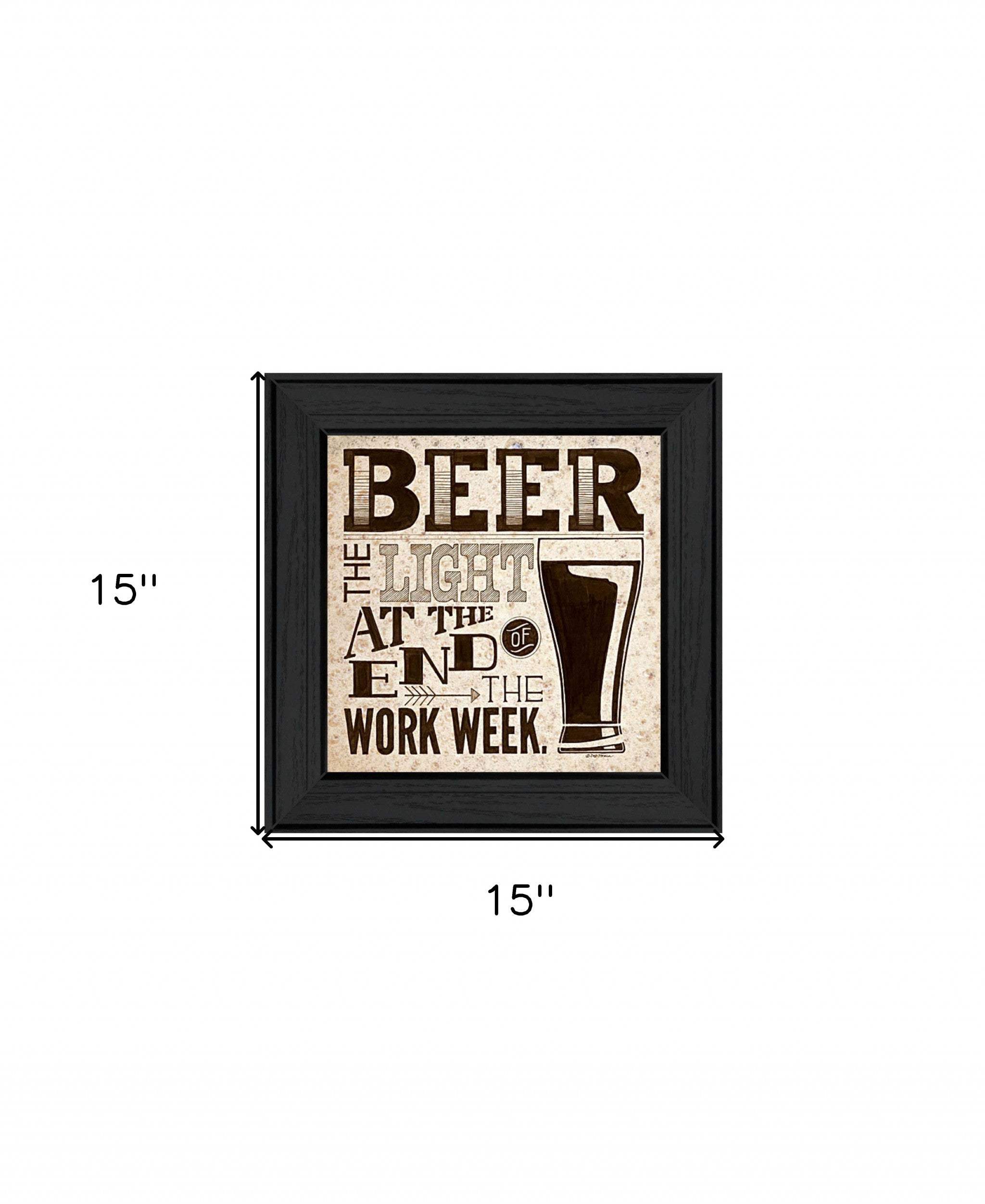 Beer Work Week Black Framed Print Wall Art - Homeroots - Flyclothing LLC