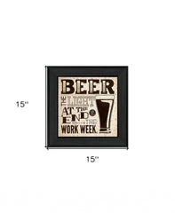 Beer Work Week Black Framed Print Wall Art - Homeroots