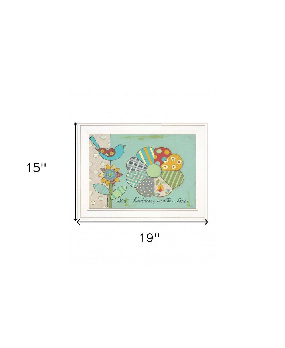 Sow Kindness Scatter Love 1 White Framed Print Wall Art - Homeroots - Flyclothing LLC