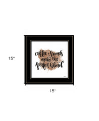 Coffee and Friends 3 Black Framed Print Wall Art