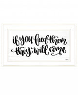 If You Feed Them 1 White Framed Print Wall Art - Homeroots - Flyclothing LLC