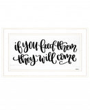 If You Feed Them 1 White Framed Print Wall Art - Homeroots
