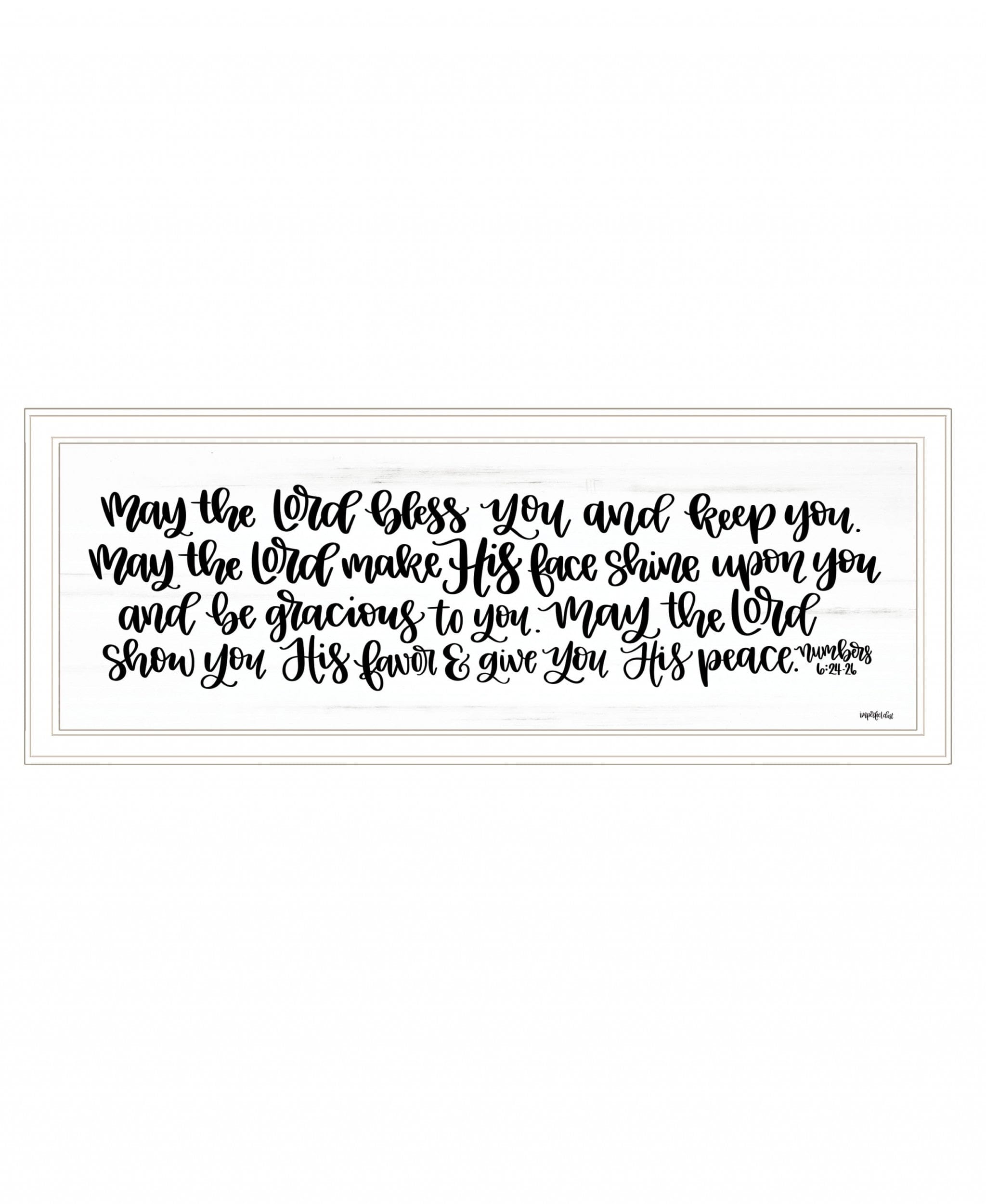 May the Lord Bless You and Keep You 1 White Framed Print Wall Art - Homeroots