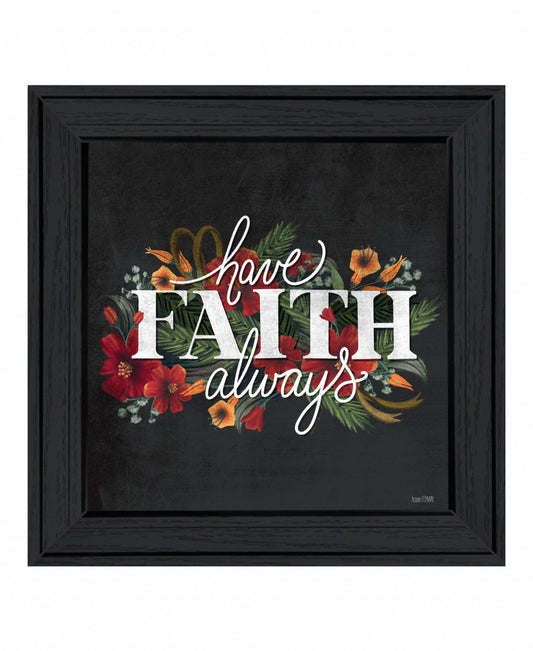Have Faith 3 Black Framed Print Wall Art - Homeroots