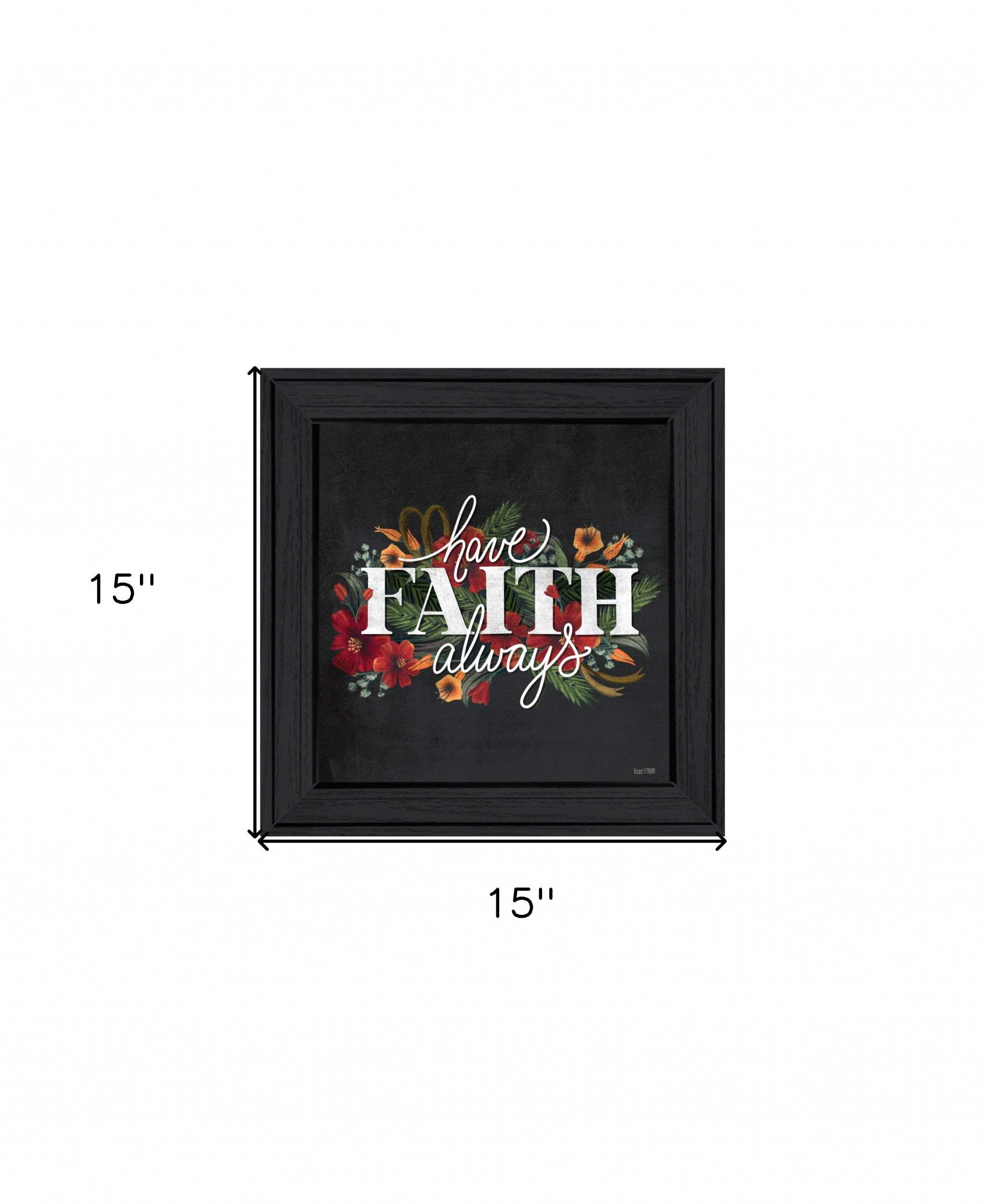 Have Faith 3 Black Framed Print Wall Art - Homeroots - Flyclothing LLC