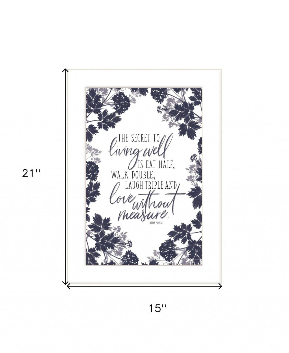 The Secret to Living Well 1 White Framed Print Wall Art - Homeroots - Flyclothing LLC