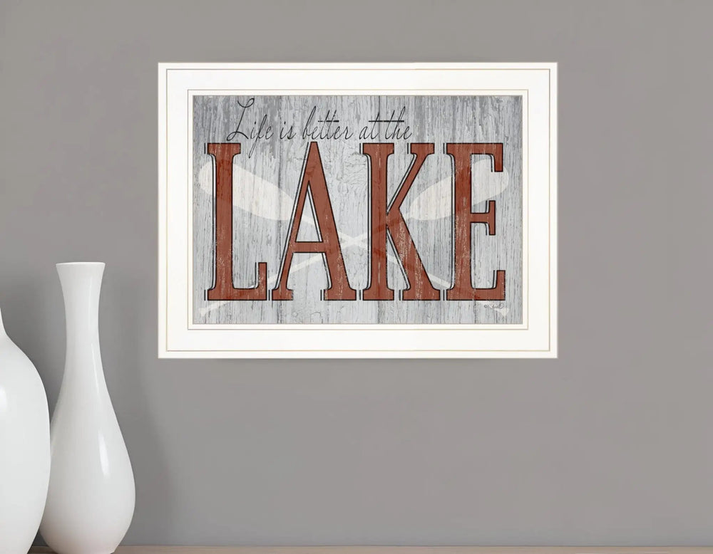 Life is Better at the Lake 1 White Framed Print Wall Art - Homeroots