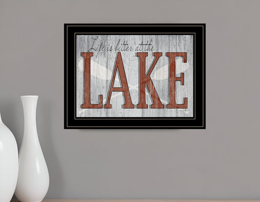 Life is Better at the Lake 2 Black Framed Print Wall Art - Homeroots