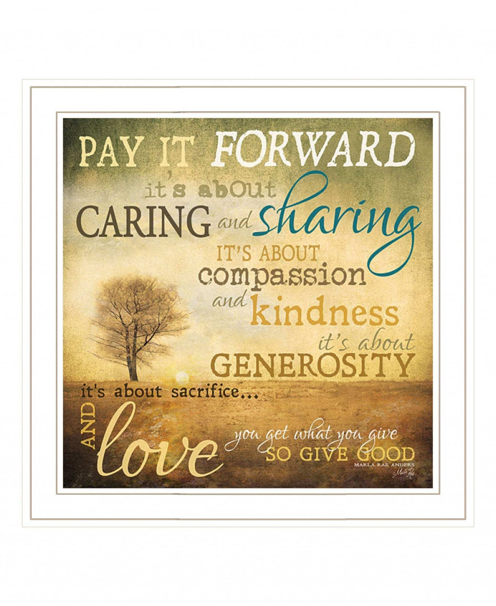 Meaning of Pay it Forward 1 White Framed Print Wall Art - Homeroots - Flyclothing LLC
