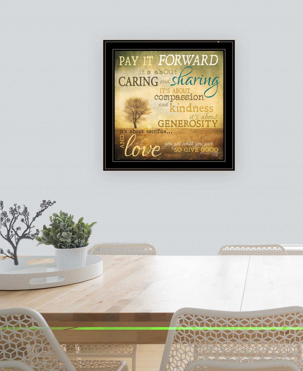 Meaning of Pay it Forward 3 Black Framed Print Wall Art - Homeroots - Flyclothing LLC
