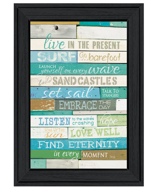 Live in the Present Black Framed Print Wall Art - Homeroots