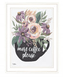 More Coffee Please 1 White Framed Print Kitchen Wall Art - Homeroots