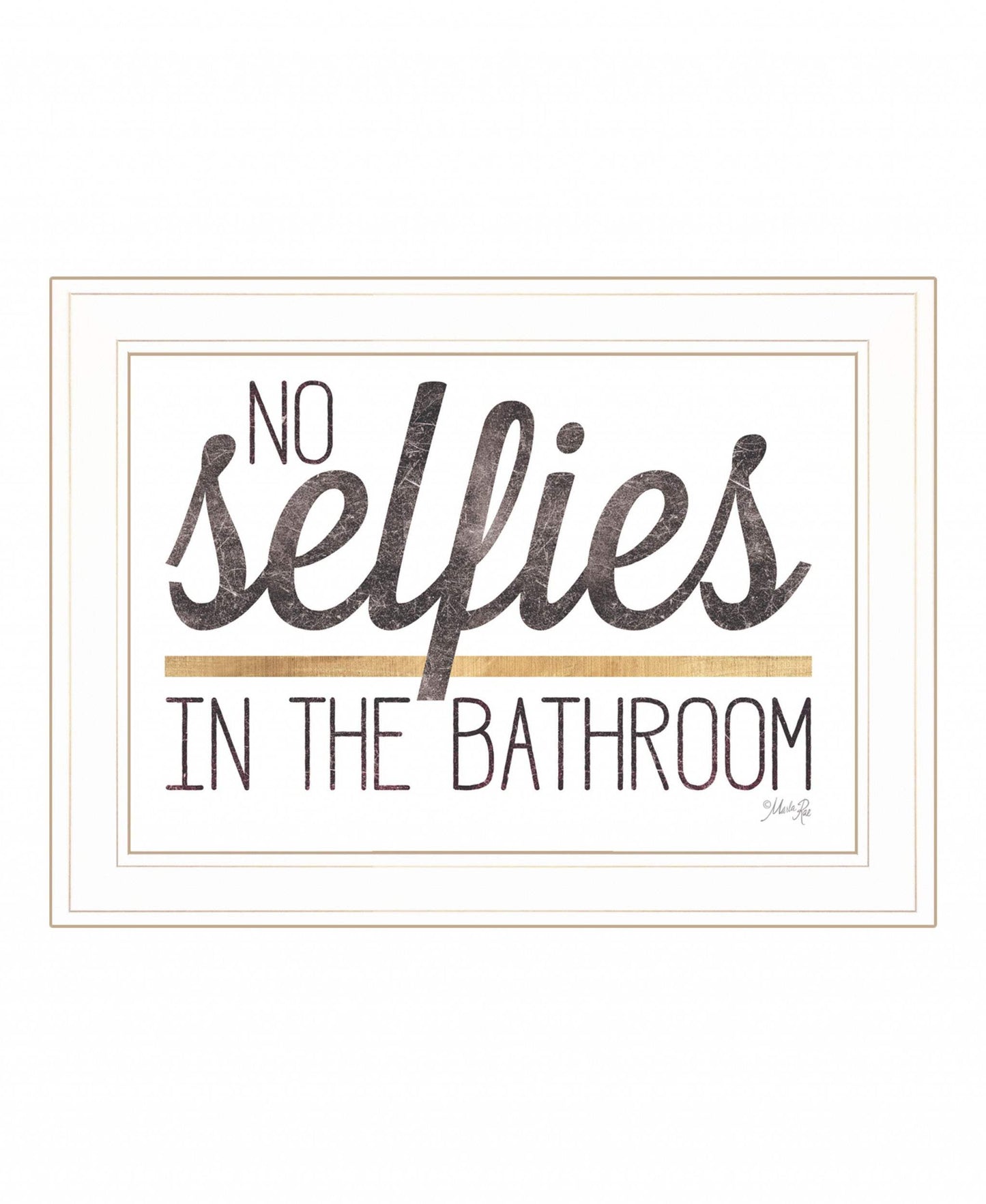 No Selfies in the Bathroom 5 White Framed Print Bathroom Wall Art - Homeroots - Flyclothing LLC