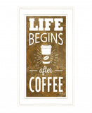 Life Begins after Coffee 2 White Framed Print Wall Art - Homeroots