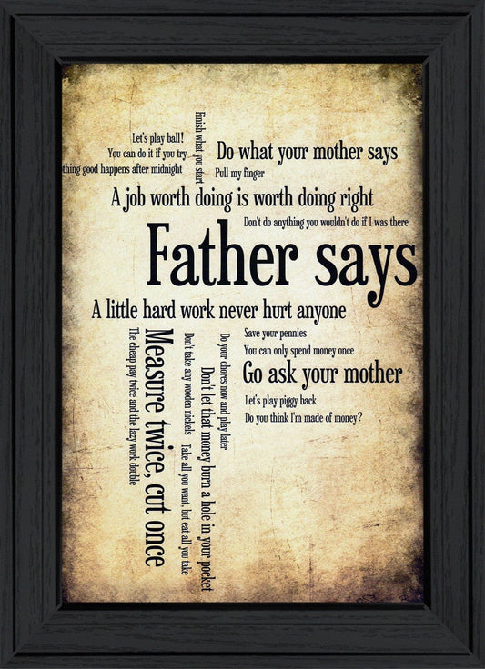 Father Says Black Framed Print Wall Art - Homeroots