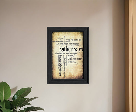 Father Says Black Framed Print Wall Art - Homeroots