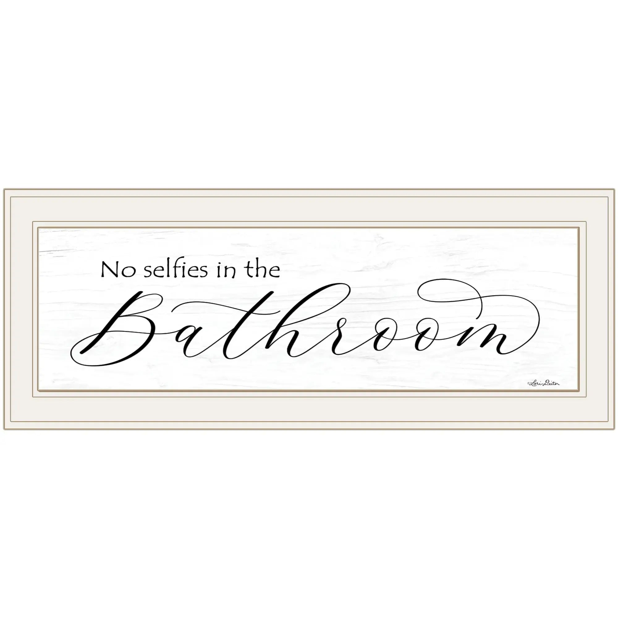 No Selfies in the Bathroom 1 White Framed Print Bathroom Wall Art - Homeroots - Flyclothing LLC