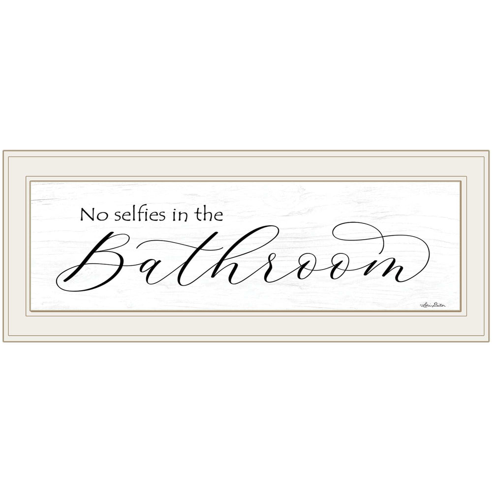 No Selfies in the Bathroom 1 White Framed Print Bathroom Wall Art - Homeroots - Flyclothing LLC