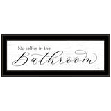 No Selfies in the Bathroom 3 Black Framed Print Bathroom Wall Art