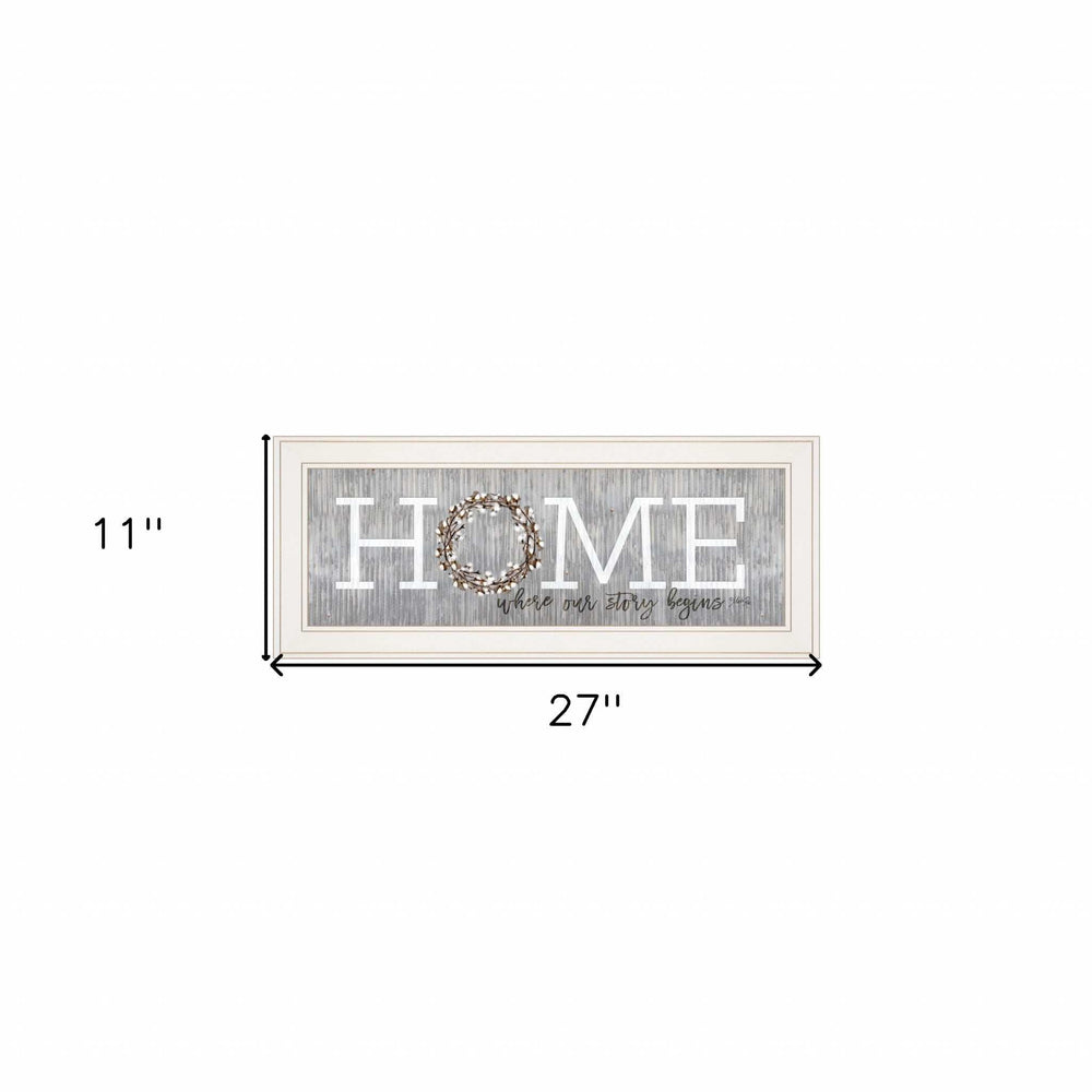 Home Where Our Story Begins White Framed Print Wall Art - Homeroots - Flyclothing LLC