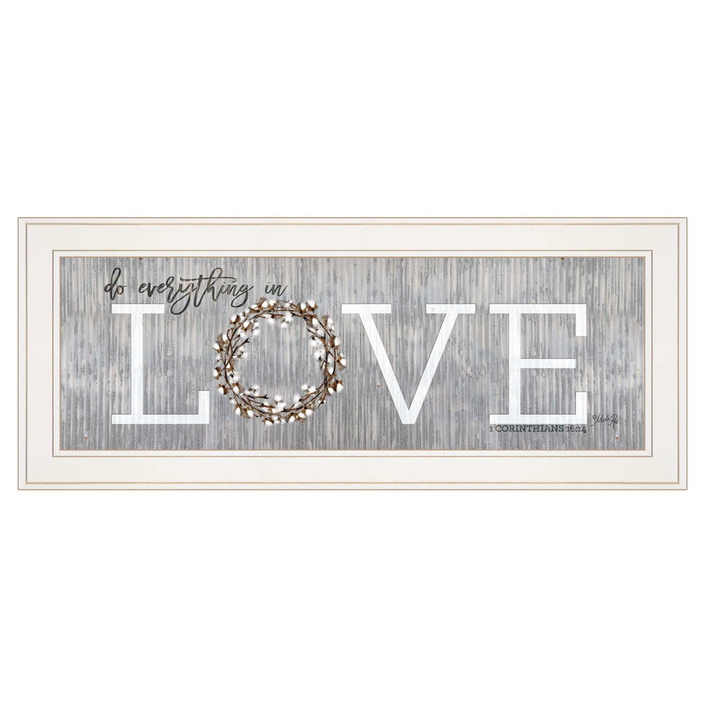 Love Do Everything in Love 2 White Framed Print Wall Art - Homeroots - Flyclothing LLC