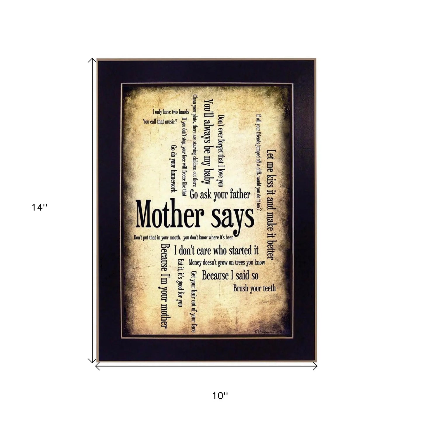 Mother Says 1 Black Framed Print Wall Art - Homeroots - Flyclothing LLC