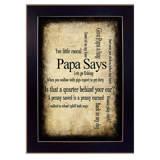Papa Says Black Framed Print Wall Art - Homeroots - Flyclothing LLC
