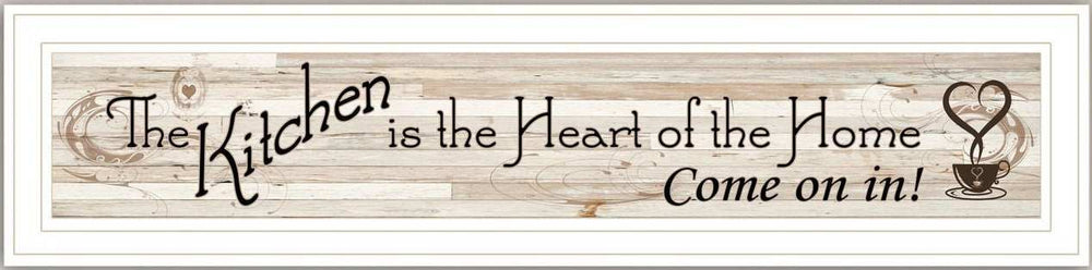 Kitchen Is The Heart of The Home White Framed Print Kitchen Wall Art - Homeroots - Flyclothing LLC