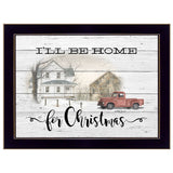 Ill be home for Christmas 1 Black Framed Print Wall Art