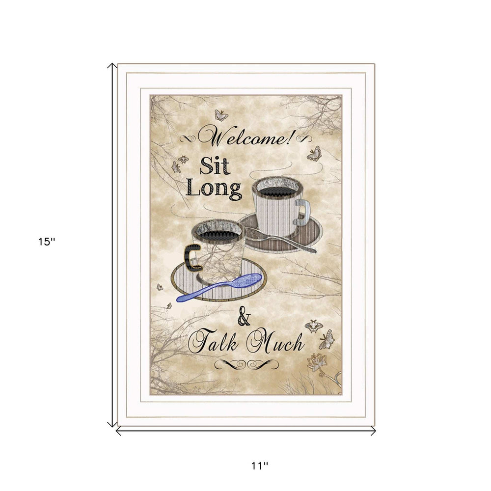 Sit Long Talk Much White Framed Print Kitchen Wall Art - Homeroots - Flyclothing LLC